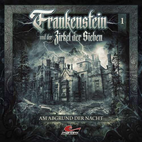 Cover von Frankenstein und der Zirkel der Sieben - Folge 1 - Am Abgrund der Nacht