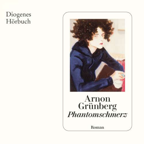 Cover von Arnon Grünberg - Phantomschmerz
