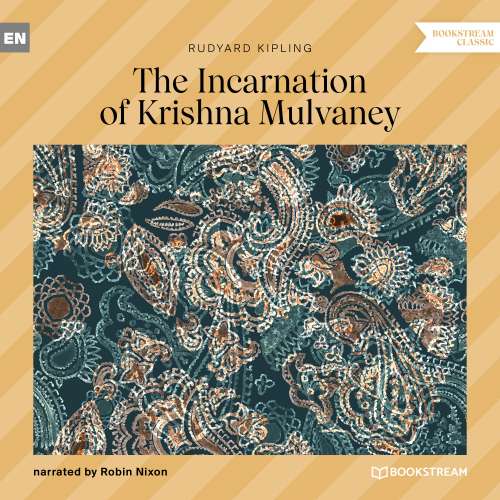 Cover von Rudyard Kipling - The Incarnation of Krishna Mulvaney