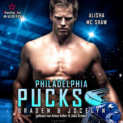 Cover von Alisha Mc Shaw - Philly Ice Hockey - Band 5 - Philadelphia Pucks: Braden & Jocelyn