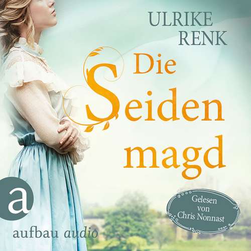 Cover von Ulrike Renk - Die Seidenmagd