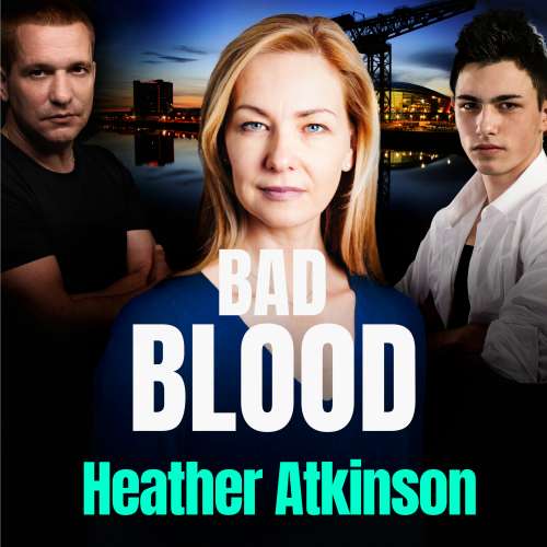 Cover von Heather Atkinson - Gallowburn Series - Book 2 - Bad Blood