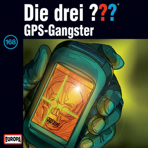 Cover von Die drei ??? - 168/GPS-Gangster