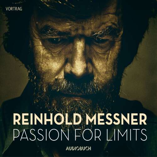Cover von Reinhold Messner - Passion for Limits