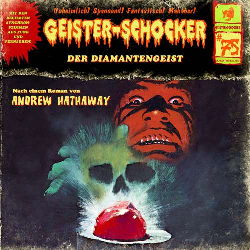 Cover von Geister-Schocker - Folge 75 - Der Diamantengeist