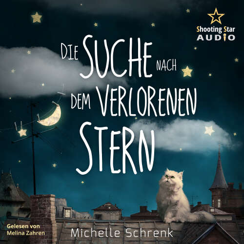 Cover von Michelle Schrenk - Die Suche nach dem verlorenen Stern - Michelle Schrenk