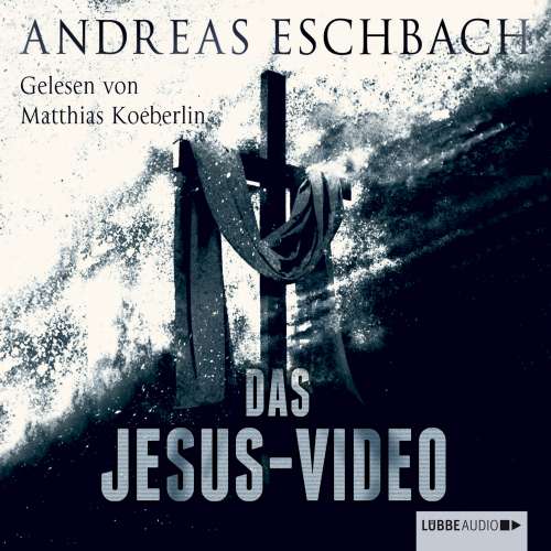 Cover von Andreas Eschbach - Das Jesus-Video