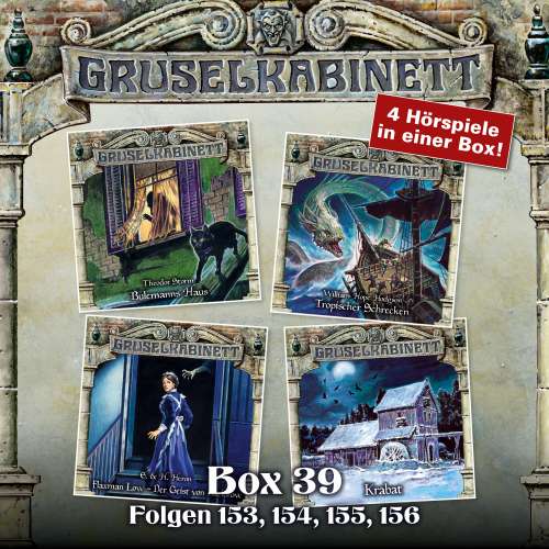 Cover von Gruselkabinett - Box 39 - Folgen 153, 154, 155, 156