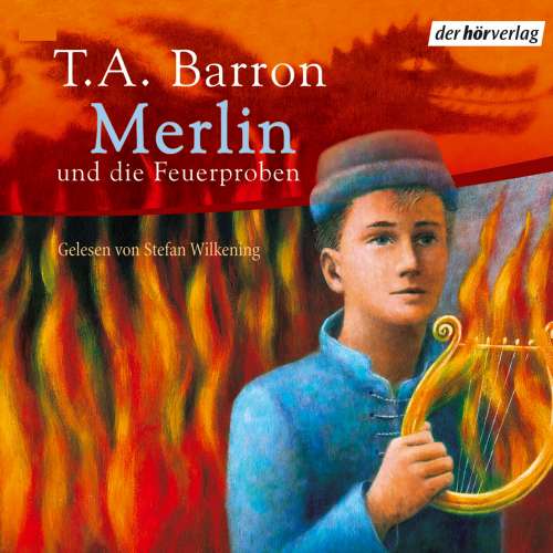 Cover von Barron, Thomas A. - Merlin und die Feuerproben