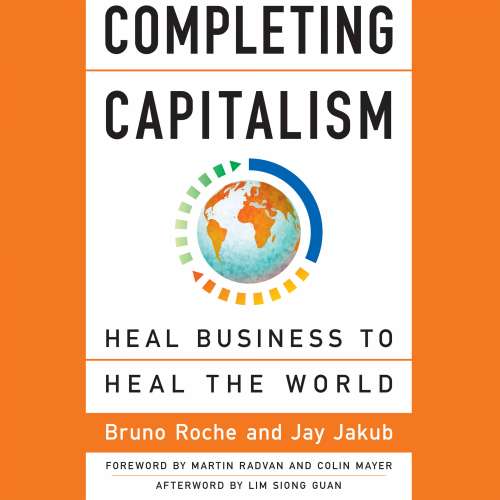 Cover von Bruno Roche - Completing Capitalism - Heal Business to Heal the World