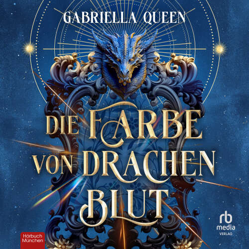 Cover von Gabriella Queen - Die Farbe von Drachenblut