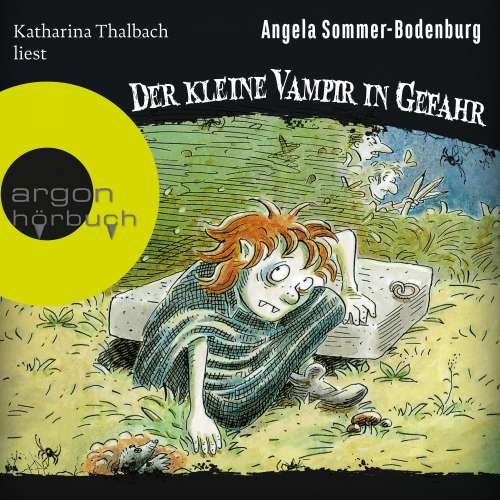 Cover von Angela Sommer-Bodenburg - Der kleine Vampir - Band 6 - Der kleine Vampir in Gefahr