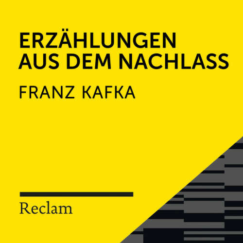 Cover von Reclam Hörbücher - Kafka: Erzählungen aus dem Nachlass (Reclam Hörbuch)