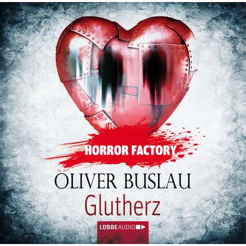 Cover von Oliver Buslau - Horror Factory 11 - Glutherz