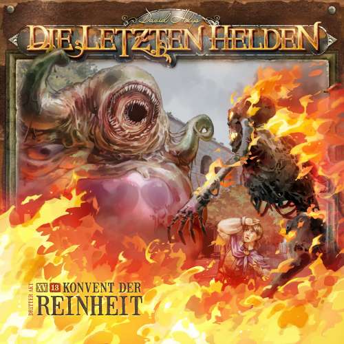 Cover von Die Letzten Helden - Folge 15 - Episode 13 - Konvent der Reinheit