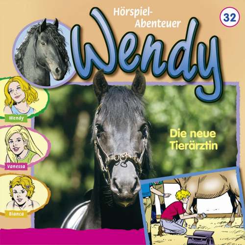 Cover von Wendy -  Folge 32 - Die neue Tierärztin
