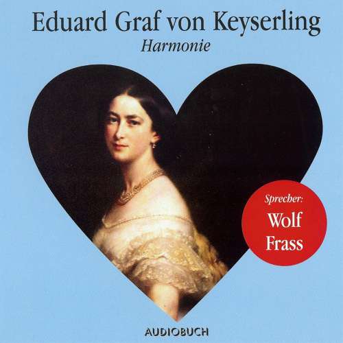 Cover von Eduard Graf von Keyserling - Harmonie