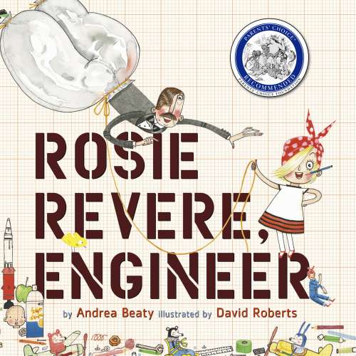 Cover von Andrea Beaty - Rosie Revere, Engineer