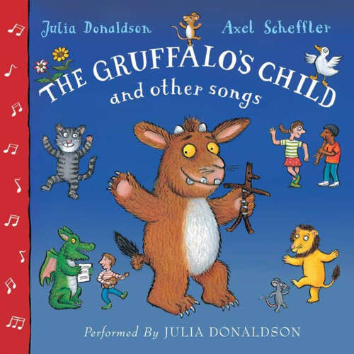 Cover von Julia Donaldson - The Gruffalo's Child Song and Other Songs