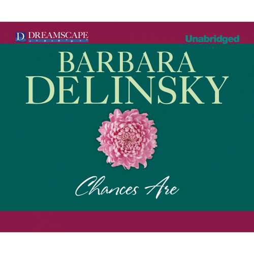 Cover von Barbara Delinsky - Chances Are
