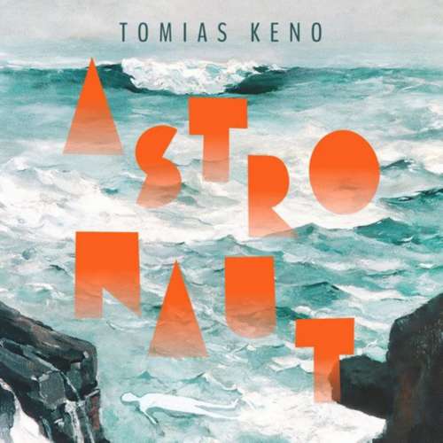 Cover von Tomias Keno - Astronaut