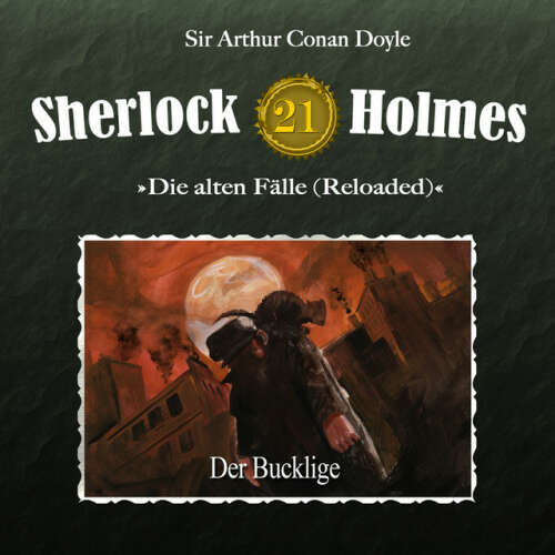 Cover von Sherlock Holmes - Die alten Fälle (Reloaded), Fall 21: Der Bucklige