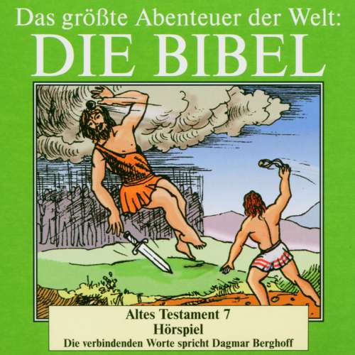 Cover von Dagmar Berghoff - Die Bibel - Altes Testament, Vol. 7