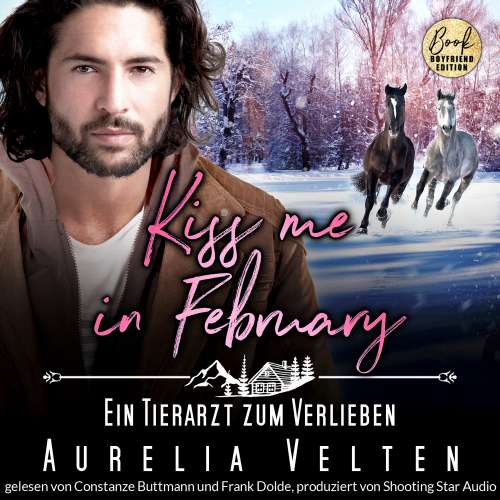 Cover von Aurelia Velten - Kleinstadtliebe in Pinewood Bay - Band 2 - Kiss me in February: Ein Tierarzt zum Verlieben