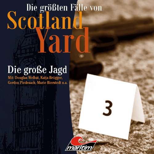 Cover von Die größten Fälle von Scotland Yard - Folge 29 - Die große Jagd