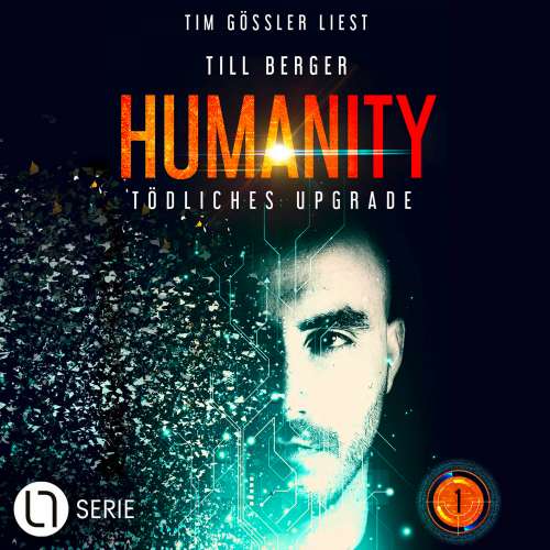 Cover von Till Berger - Humanity - Teil 1 - Humanity: Tödliches Upgrade