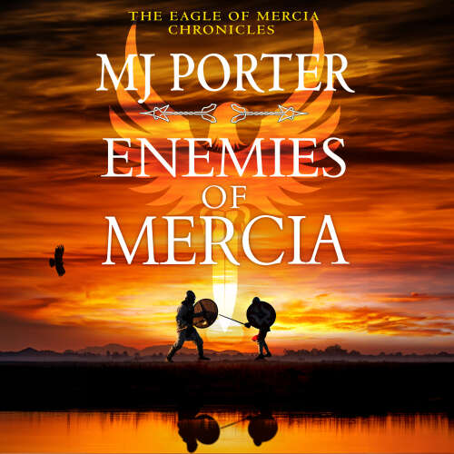 Cover von MJ Porter - Enemies of Mercia - The Eagle of Mercia Chronicles, Book 6