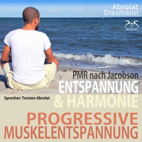 Cover von Franziska Diesmann - Progressive Muskelentspannung nach Jacobson - PMR - Entspannung & Harmonie - Einführung & angeleitete Übungen