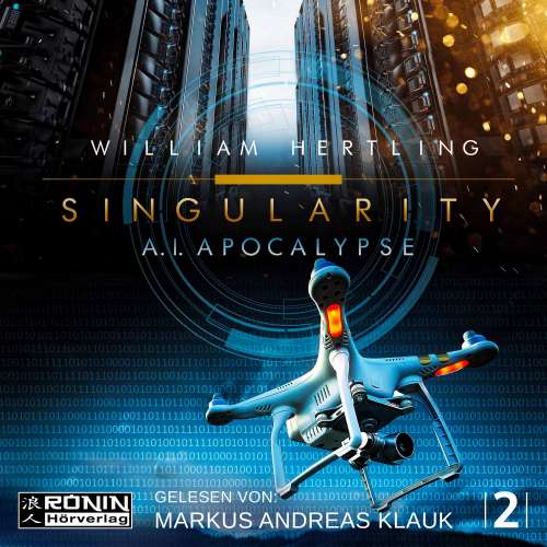 Cover von William Hertling - Singularity 2 - AI Apocalyse