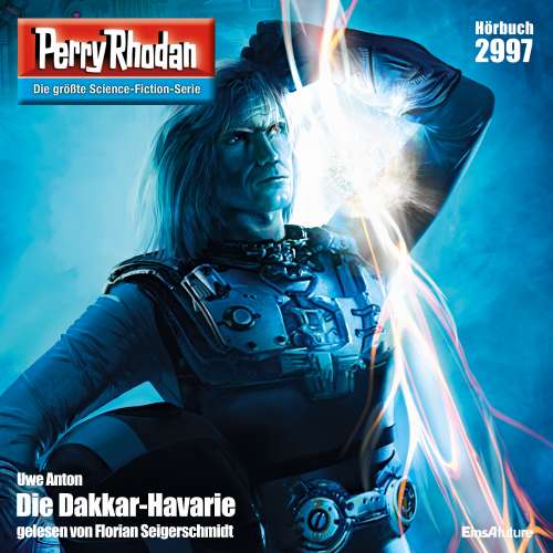 Cover von Uwe Anton - Perry Rhodan - Erstauflage 2997 - Die Dakkar-Havarie