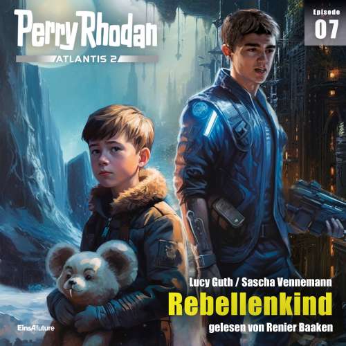 Cover von Lucy Guth - Perry Rhodan - Atlantis 2 7 - Rebellenkind