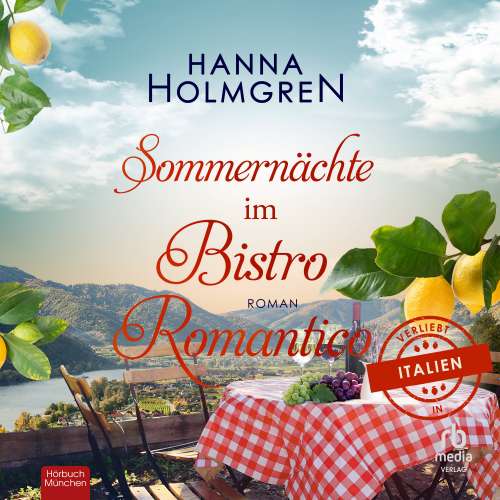 Cover von Hanna Holmgren - Sommernächte im Bistro Romantico