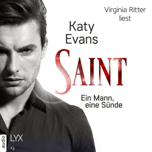 Cover von Katy Evans - Saint-Reihe - Teil 1 - Saint - Ein Mann, eine Sünde