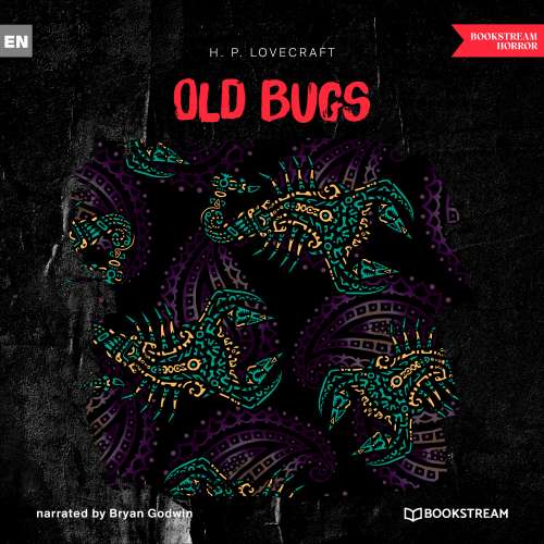 Cover von H. P. Lovecraft - Old Bugs