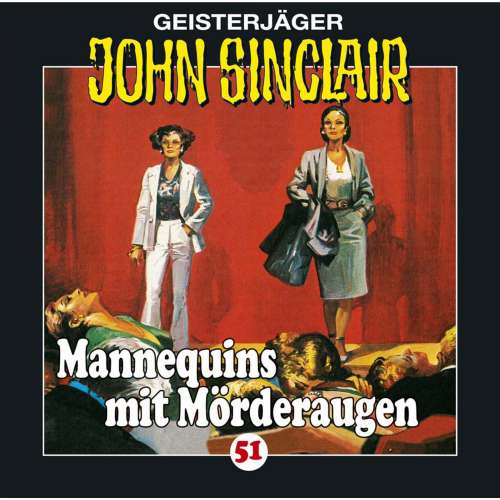 Cover von Jason Dark - John Sinclair - Folge 51 - Mannequins mit Mörderaugen