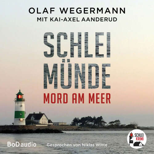 Cover von Olaf Wegermann - Schlei-Krimi - Band 1 - Schleimünde