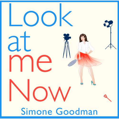 Cover von Simone Goodman - Look At Me Now - A Sassy, Laugh out loud Romantic Comedy