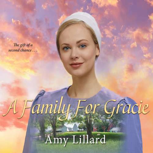 Cover von Amy Lillard - Amish of Pontotoc - Book 3 - A Family for Gracie