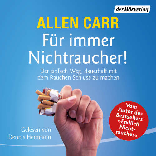 Cover von Allen Carr - Für immer Nichtraucher! - Der einfache Weg, dauerhaft mit dem Rauchen Schluss zu machen