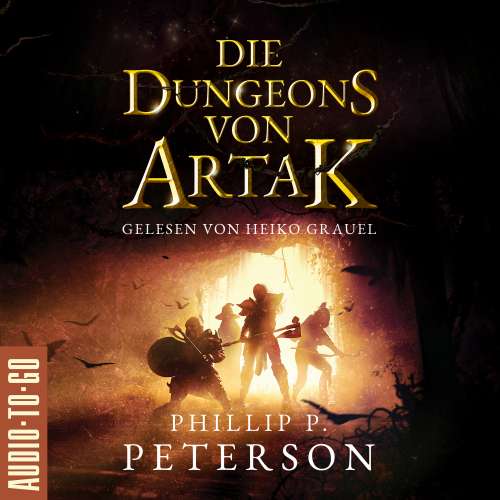 Cover von Phillip P. Peterson - Die Dungeons von Artak