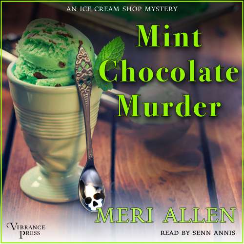 Cover von Meri Allen - An Ice Cream Shop Mystery - Book 2 - Mint Chocolate Murder