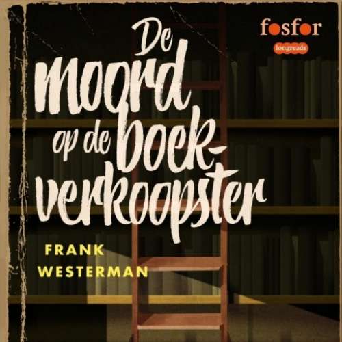 Cover von Frank Westerman - De moord op de boekverkoopster