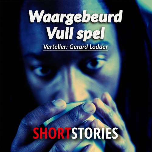 Cover von Shortstories ShortStories - Vuil spel