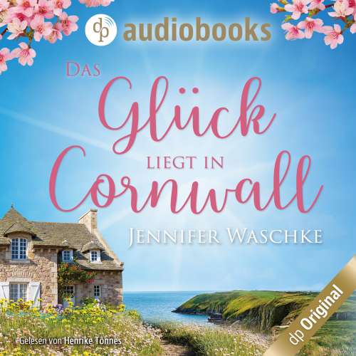Cover von Jennifer Waschke - Das Glück liegt in Cornwall