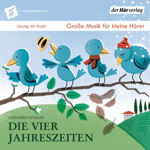 Cover von Peter Stangel - Die vier Jahreszeiten - Die Taschenphilharmonie - Große Musik für kleine Hörer