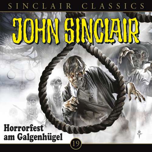 Cover von John Sinclair -  Folge 19 - Horrorfest am Galgenhügel